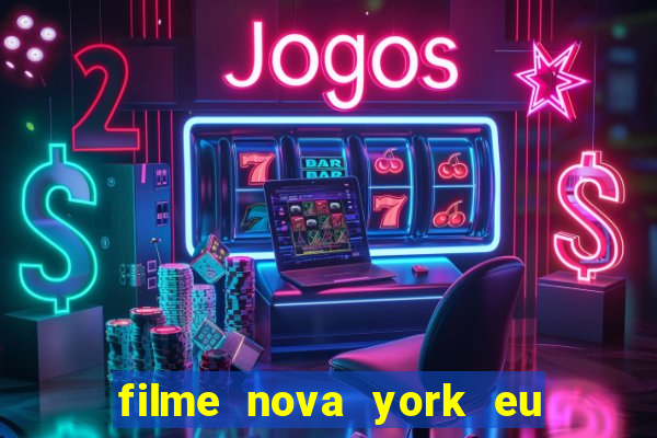 filme nova york eu te amo completo dublado